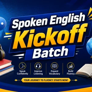 Spoken English Kickoff Batch